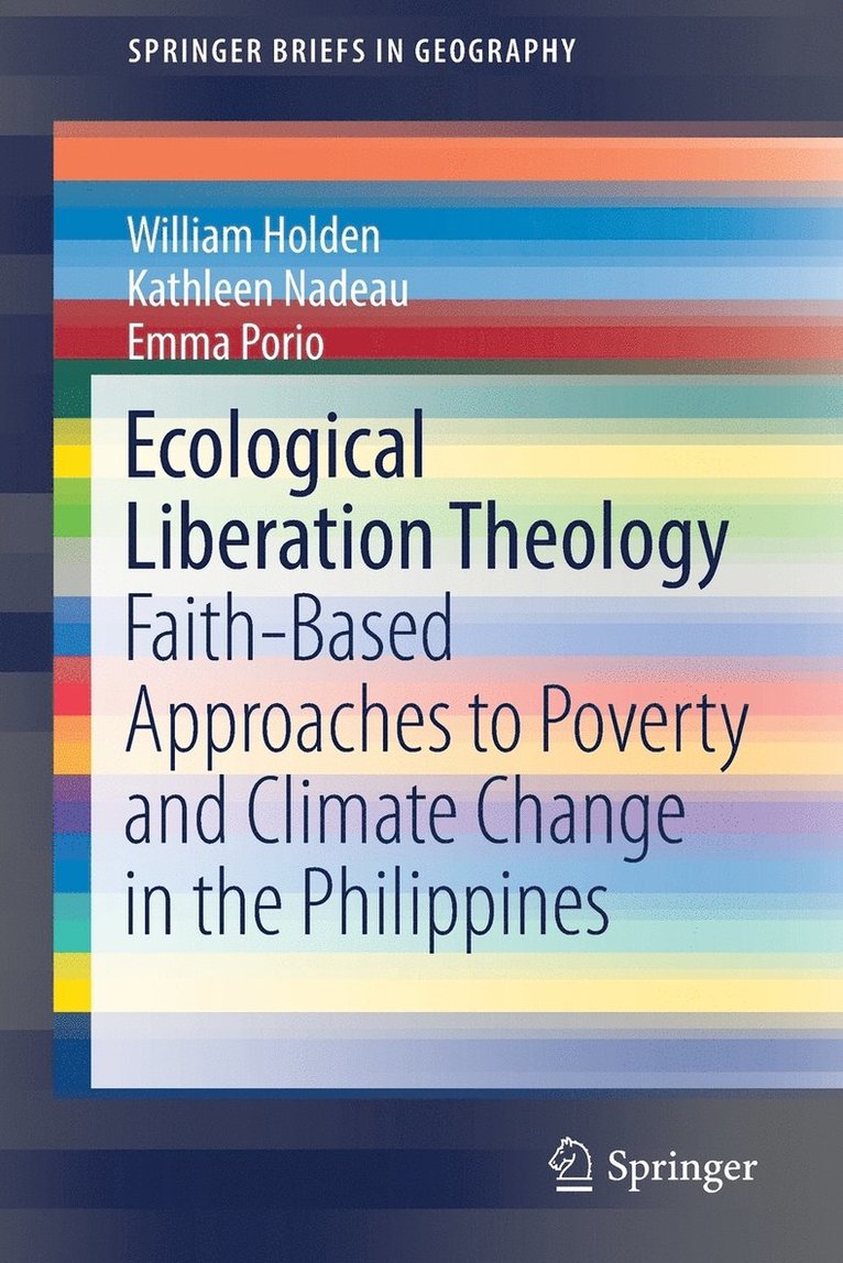 William Holden, Kathleen Nadeau, Emma Porio - Ecological Liberation Theology, Häftad