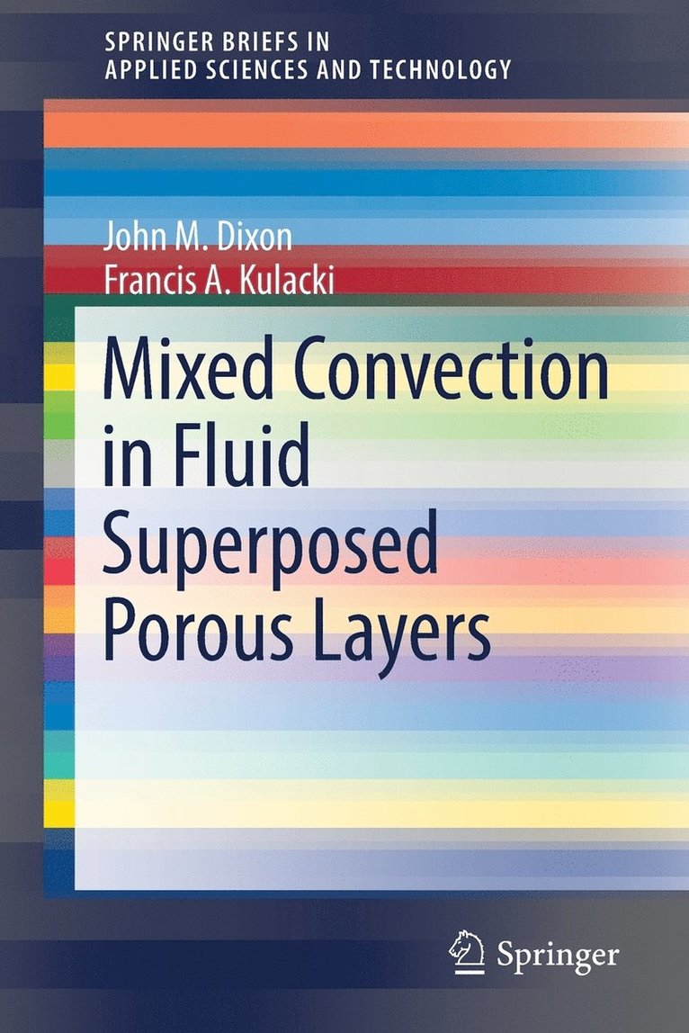 Mixed Convection in Fluid Superposed Porous Layers 1