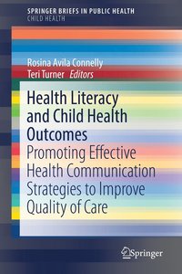 bokomslag Health Literacy and Child Health Outcomes