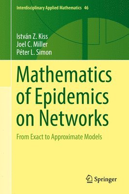 Mathematics of Epidemics on Networks 1