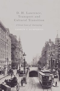 bokomslag D. H. Lawrence, Transport and Cultural Transition