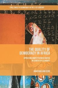 bokomslag The Quality of Democracy in Africa