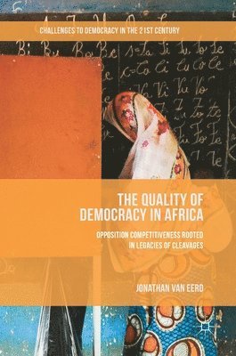 The Quality of Democracy in Africa 1