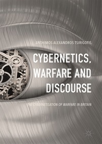 bokomslag Cybernetics, Warfare and Discourse