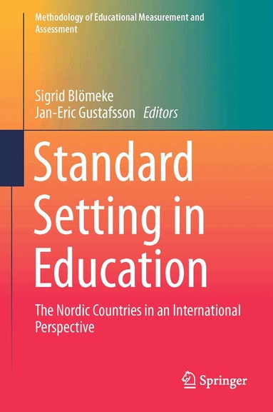 Sigrid Blömeke, Jan-Eric Gustafsson - Standard Setting in Education, Inbunden
