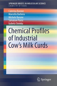 bokomslag Chemical Profiles of Industrial Cows Milk Curds