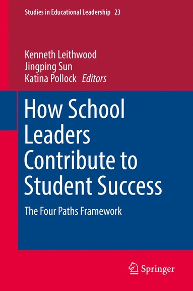 bokomslag How School Leaders Contribute to Student Success