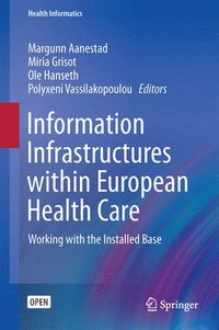 bokomslag Information Infrastructures within European Health Care