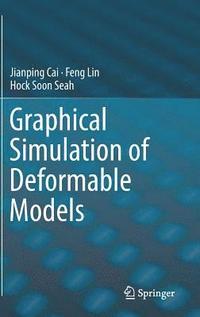 bokomslag Graphical Simulation of Deformable Models