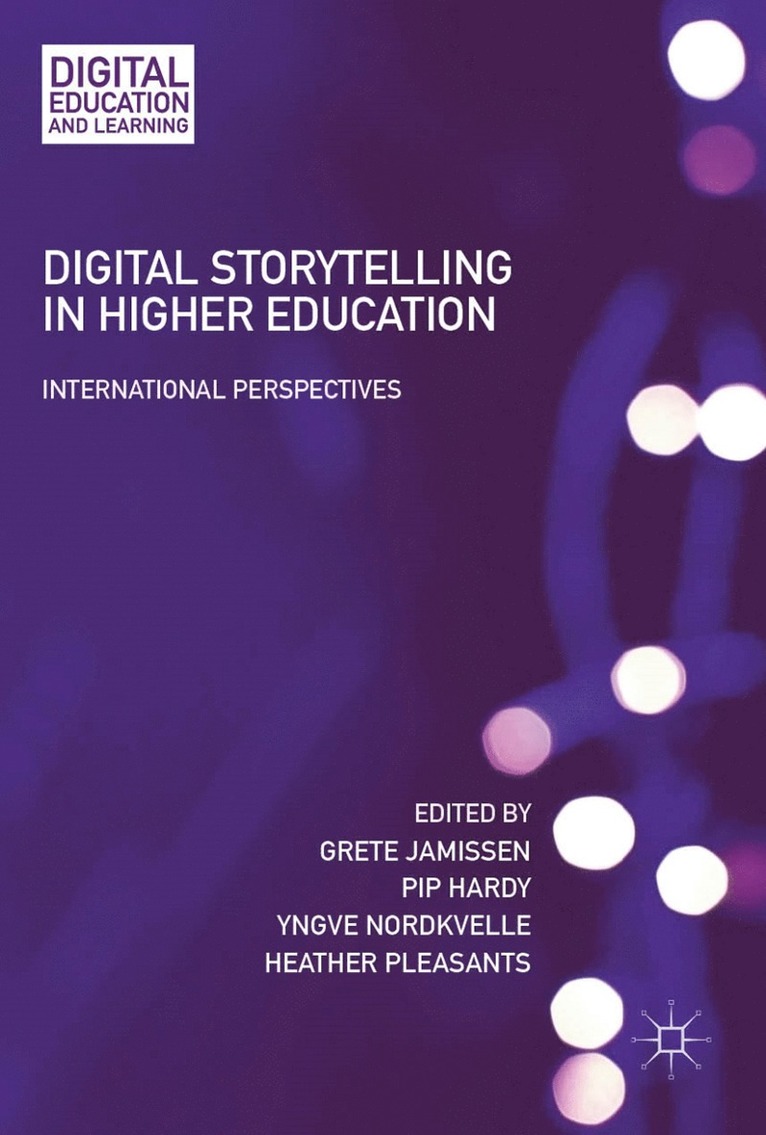 Grete Jamissen, Pip Hardy, Yngve Nordkvelle, Heather Pleasants - Digital Storytelling in Higher Education, Inbunden
