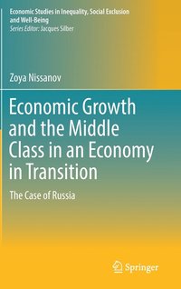 bokomslag Economic Growth and the Middle Class in an Economy in Transition