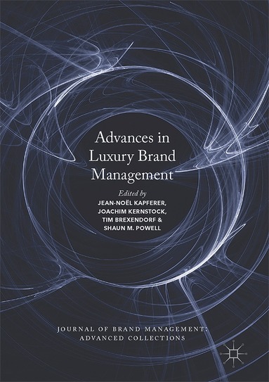 Jean-Noël Kapferer, Joachim Kernstock, Tim Oliver Brexendorf, Shaun M. Powell - Advances in Luxury Brand Management, Inbunden