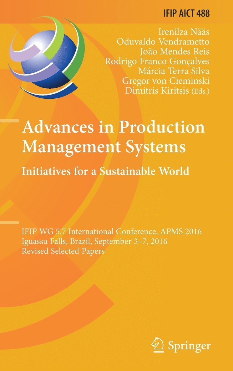 Advances in Production Management Systems. Initiatives for a Sustainable World 1