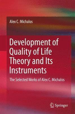 bokomslag Development of Quality of Life Theory and Its Instruments