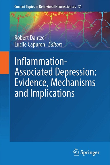 Robert Dantzer, Lucile Capuron - Inflammation-Associated Depression: Evidence, Mechanisms and Implications, Inbunden
