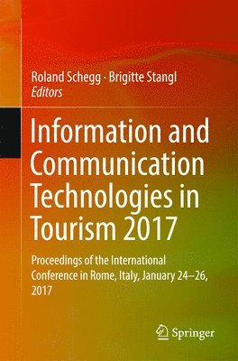 Information and Communication Technologies in Tourism 2017 1