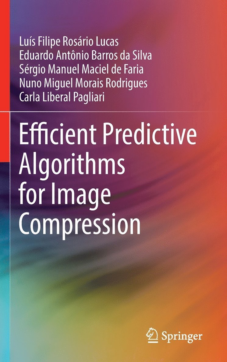 Efficient Predictive Algorithms for Image Compression 1
