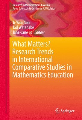 What Matters? Research Trends in International Comparative Studies in Mathematics Education 1