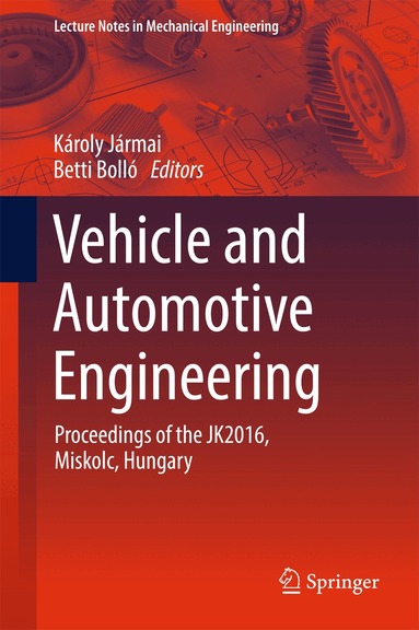 Károly Jármai, Betti Bolló - Vehicle and Automotive Engineering, Inbunden