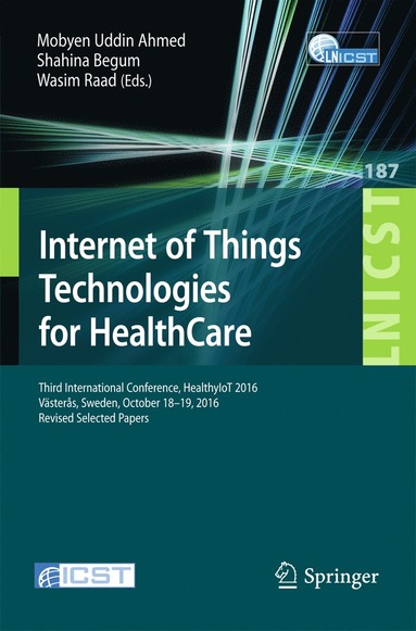 bokomslag Internet of Things Technologies for HealthCare