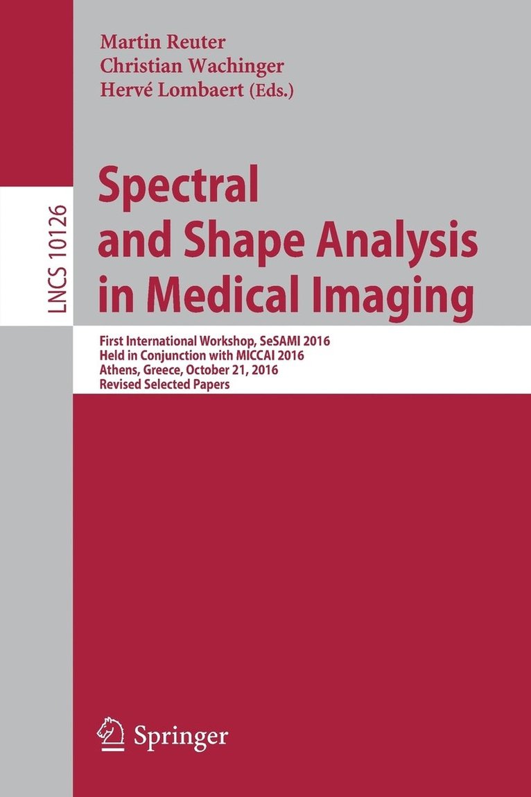 Spectral and Shape Analysis in Medical Imaging 1