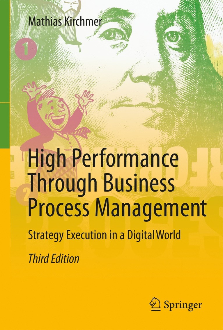 Mathias Kirchmer - High Performance Through Business Process Management, Inbunden