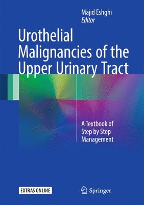 bokomslag Urothelial Malignancies of the  Upper Urinary Tract