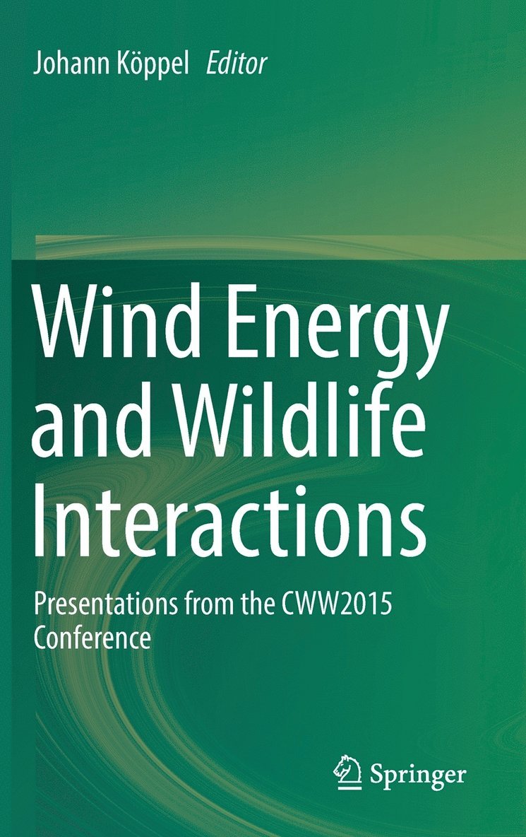 Wind Energy and Wildlife Interactions 1