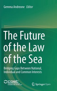 bokomslag The Future of the Law of the Sea