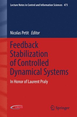 Feedback Stabilization of Controlled Dynamical Systems 1