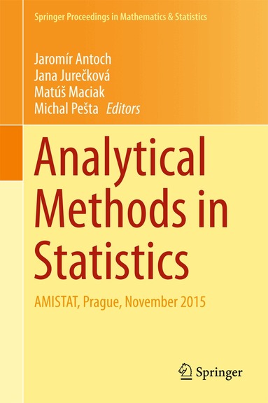 Jaromír Antoch, Jana Jurečková, Matúš Maciak, Michal Pešta - Analytical Methods in Statistics, Inbunden