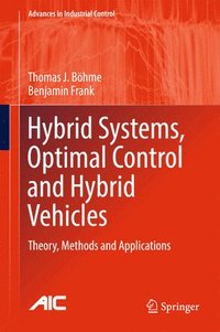 bokomslag Hybrid Systems, Optimal Control and Hybrid Vehicles