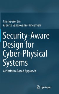 bokomslag Security-Aware Design for Cyber-Physical Systems