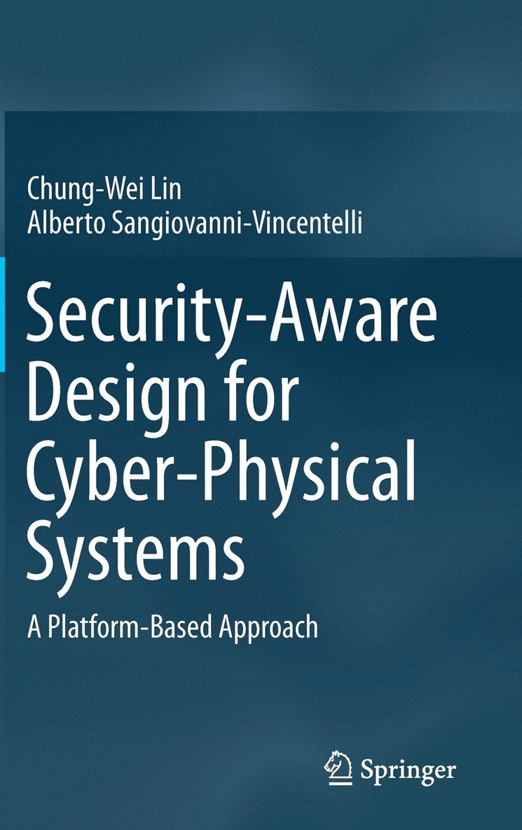 Security-Aware Design for Cyber-Physical Systems 1