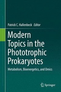 bokomslag Modern Topics in the Phototrophic Prokaryotes