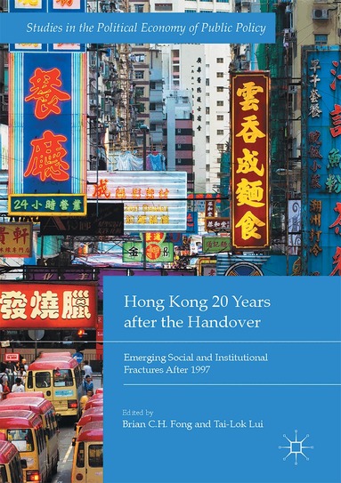 Brian C.H. Fong, Tai-Lok Lui - Hong Kong 20 Years after the Handover, Inbunden