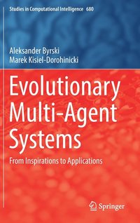 bokomslag Evolutionary Multi-Agent Systems