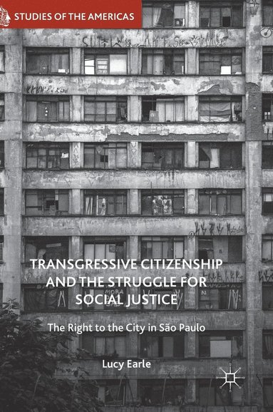 bokomslag Transgressive Citizenship and the Struggle for Social Justice