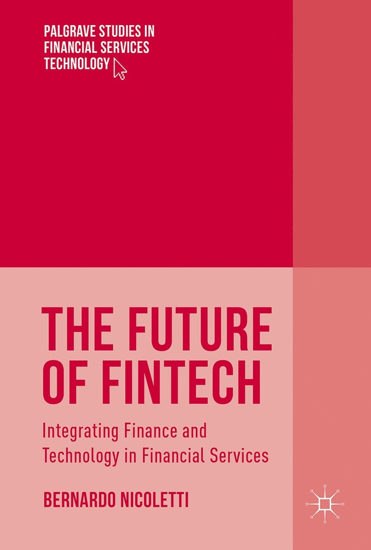 Bernardo Nicoletti - Future of FinTech, Inbunden