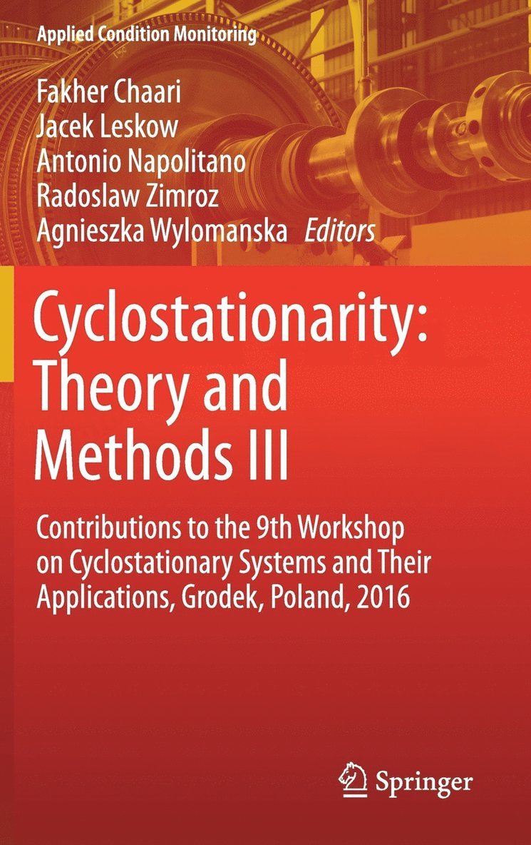 Cyclostationarity: Theory and Methods  III 1