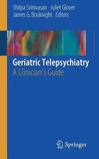 bokomslag Geriatric Telepsychiatry