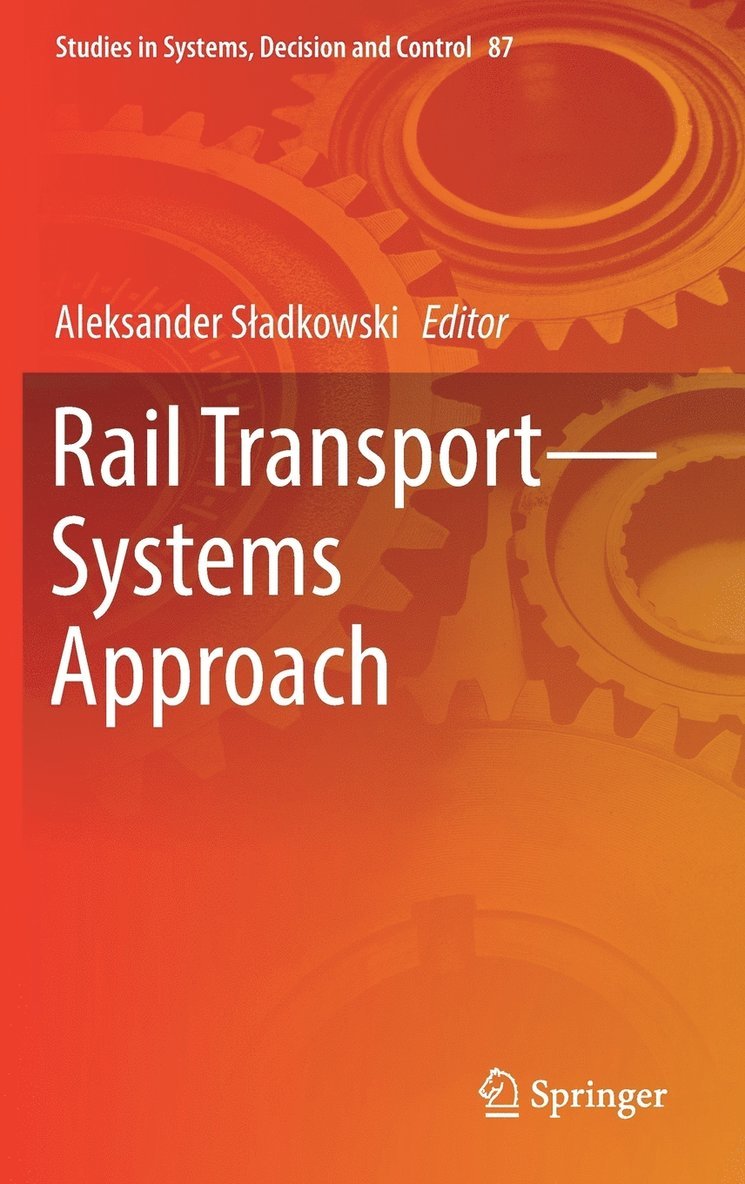 Rail Transport—Systems Approach