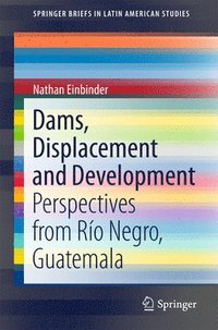 bokomslag Dams, Displacement and Development