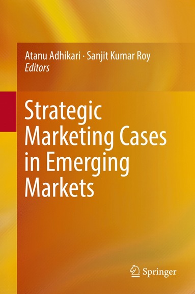 bokomslag Strategic Marketing Cases in Emerging Markets