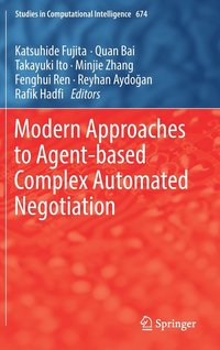bokomslag Modern Approaches to Agent-based Complex Automated Negotiation