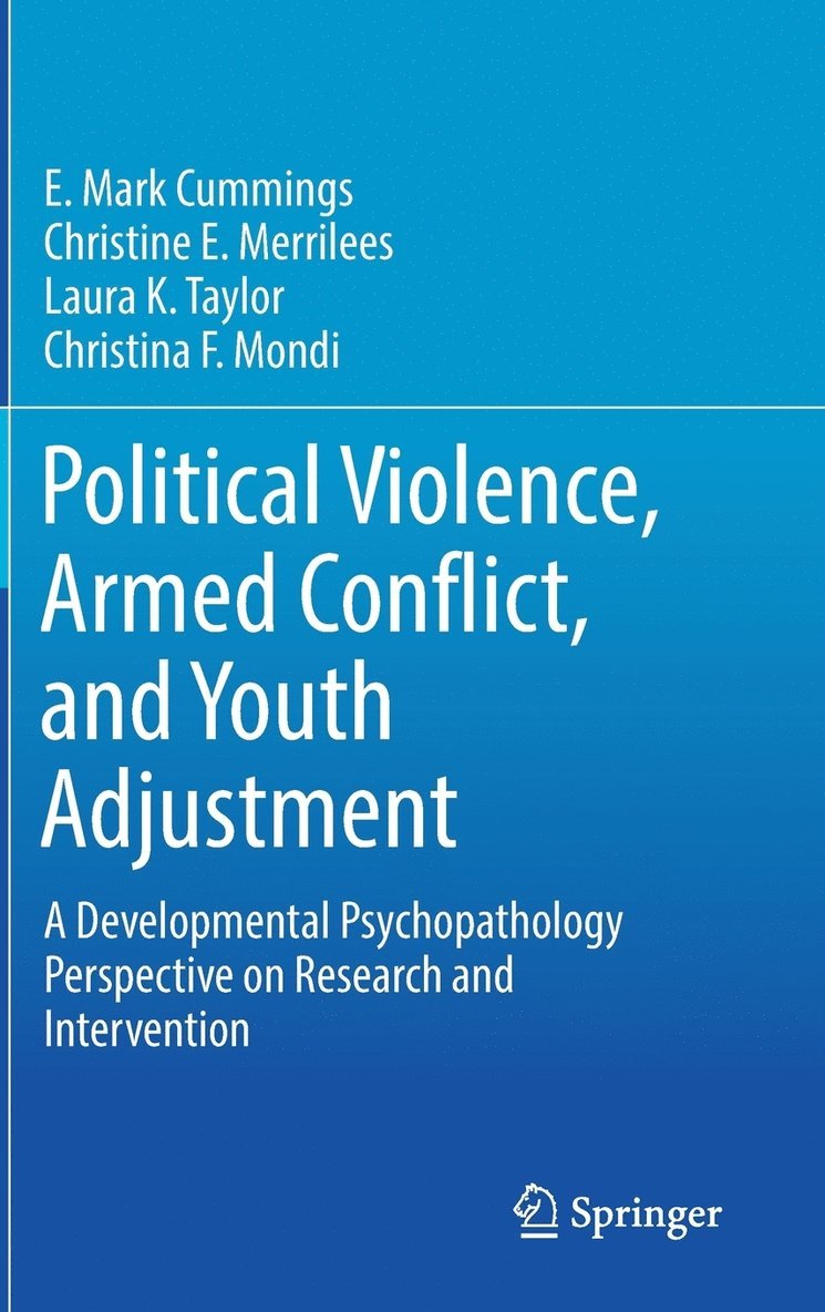 Political Violence, Armed Conflict, and Youth Adjustment 1