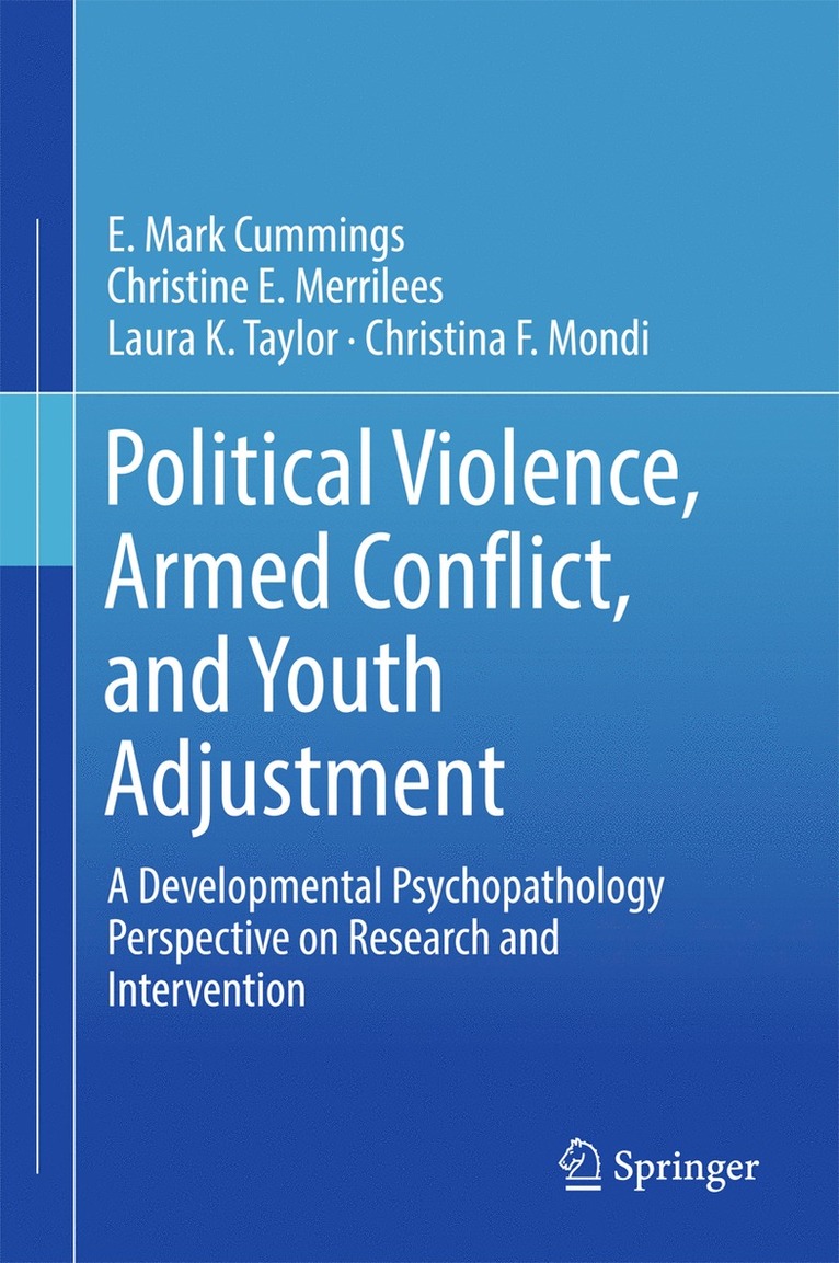 Political Violence, Armed Conflict, and Youth Adjustment 1