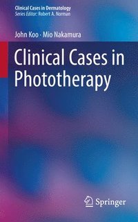 bokomslag Clinical Cases in Phototherapy