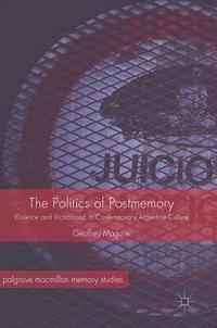 bokomslag The Politics of Postmemory