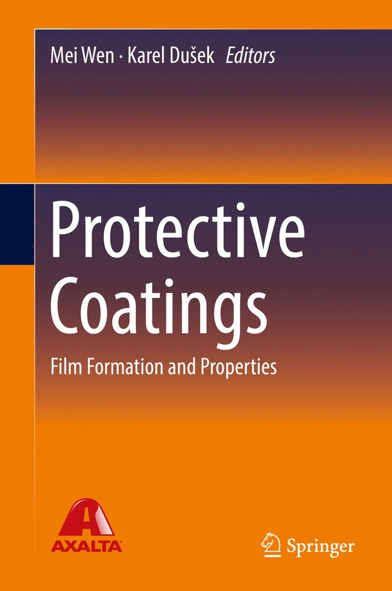 Mei Wen, Karel Dušek, Karel Dusek, Karel Du¿ek - Protective Coatings, Inbunden